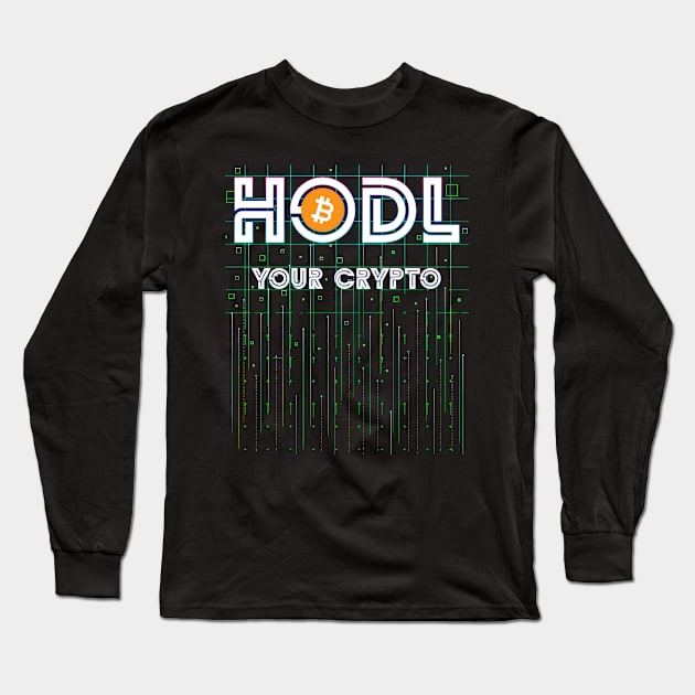 HODL Long Sleeve T-Shirt by AllWellia